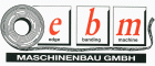 ebm Maschinenbau GmbH
